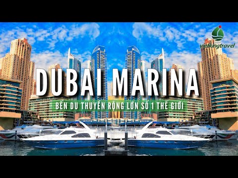 Video: Dubai Marina: Hướng dẫn đầy đủ
