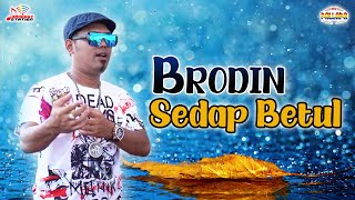 Brodin - Sedap Betul