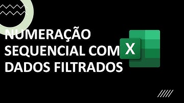 Excel - Manter Numeração Sequencial com Dados Filtrados