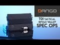 Dango T01 Bi-Fold Spec-Ops Special Edition Tactical Wallet: Should you upgrade to a TACTICAL WALLET?