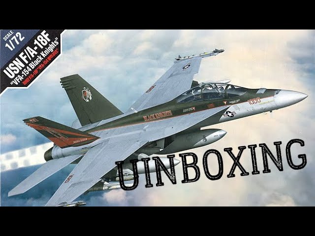 Unboxing F/A-18F Super Hornet VFA-154 Black Knights | Academy 1:72