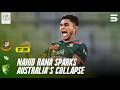 Australia collapses as Nahid Rana tears through their lineup | Ban vs Aus | M 01 | M9K1U