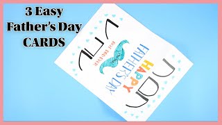 3 EASY FATHER&#39;S DAY CARDS | 3 Tarjetas Fáciles  para Papá