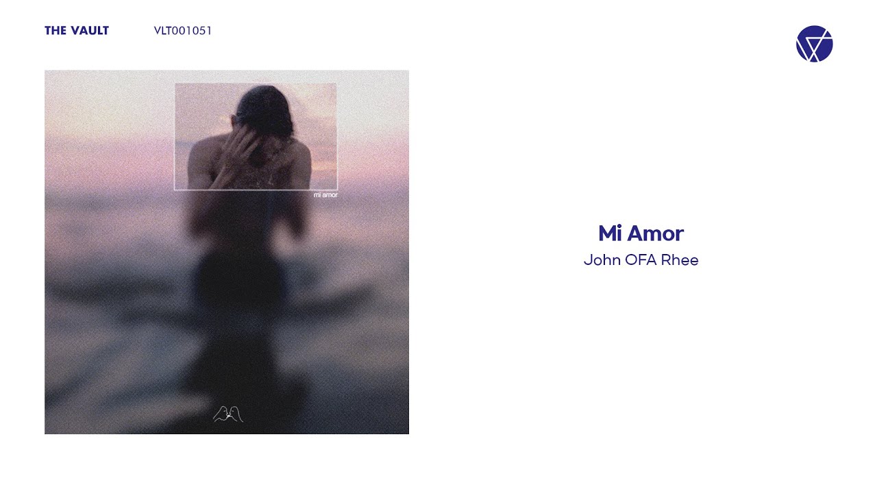 [Official Audio] John OFA Rhee - Mi Amor - YouTube