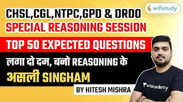 Railway, SSC, DRDO MTS Special | Reasoning Top 50 Expected Questions by Hitesh Sir