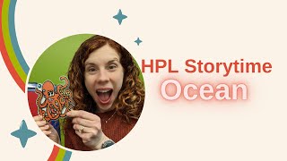 HPL Storytime | Ocean