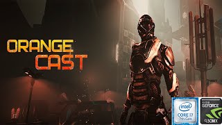 OrangeCast   2025 gameplay geforce 930mx test ultra graphics