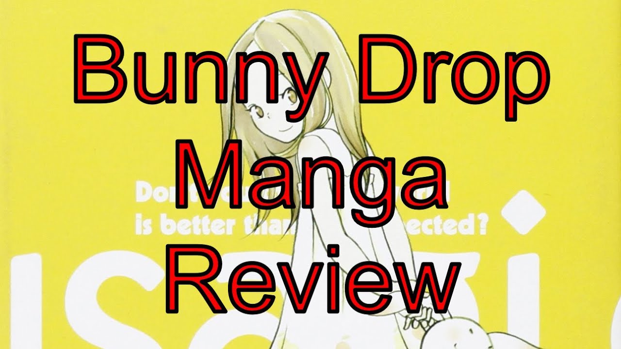 Bunny Drop Manga Review