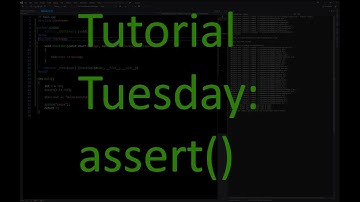 Tutorial Tuesdays 8: assert() macro