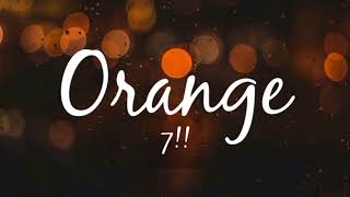 7!! - Orange (Your Lie in April - 四月は君のうそ OST) | Lirik Terjemahan