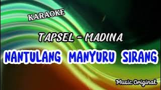 Karaoke Nantulang Manyuru Sirang