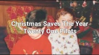 twenty one pilots - Christmas Saves The Year - (Lyrics / Letra) Resimi
