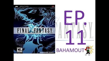 Final Fantasy I : Part 11 (PSP)