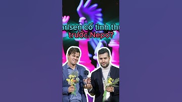 có hay không chuyện Carlsen cố tình nhường bạn thân Nepo? #chess #covua #covualogic