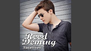 Video thumbnail of "Reed Deming - Satellites"