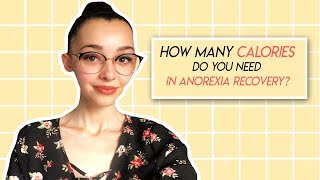 Anorexia Recovery How Much should you eat? + Why I Want to Recover
