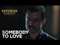 Bohemian Rhapsody | Somebody to love Spot HD | 20th Century Fox 2018
