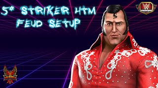 5* Striker HTM Feud Build With New Perks Kabong!!!