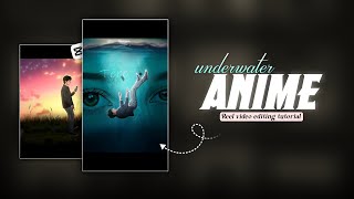 Instagram Trending Underwater Anime Style Reels Video Editing | Ai Edit Tutorial In Capcut
