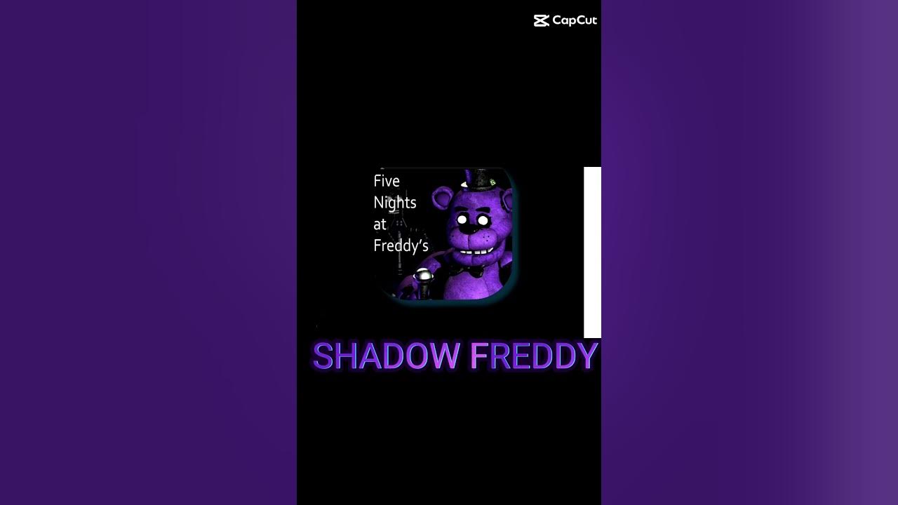 CapCut_shadow freddy fnaf movie