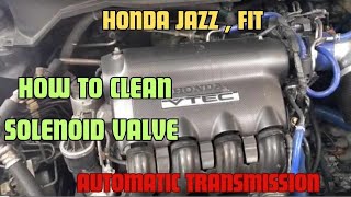 HONDA JAZZ, FIT,How to clean solenoid valve,paano maglinis Ng solenoid valve,automatic transmission