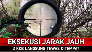 MAMPUS..!! TEMBAKAN TERUKUR SNIPER TNI BERHASIL TEWASKAN 2 KKB DITEMPAT