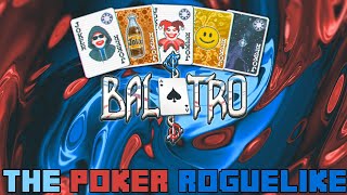 What Happens when Poker meets Roguelikes? - Balatro