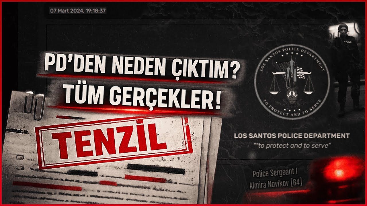 PD'DEN NEDEN ÇIKTIM? NEDEN TENZİL OLDUM! TÜM GERÇEKLER! - (www.rina-roleplay.com)