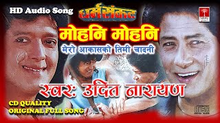 Mohani Mohani || Udit Narayan Jha || Nepali Movie Dharma Sankat Song ||