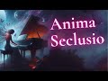 Anima seclusio