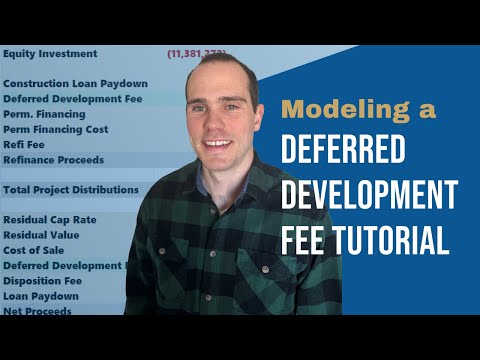 Modeling a Deferred Development Fee Tutorial