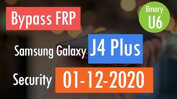 Bypass FRP Google Account Samsung J4+ J415F Android 9 Binary U6 Security December 2020