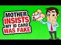 r/EntitledParents | Entitled Mom said my id was fake...