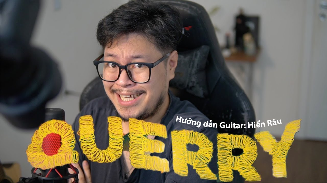 [Guitar] Hợp âm 13 với bài Querry - QNT x TRUNG TRẦN ft RPT MCK - YouTube
