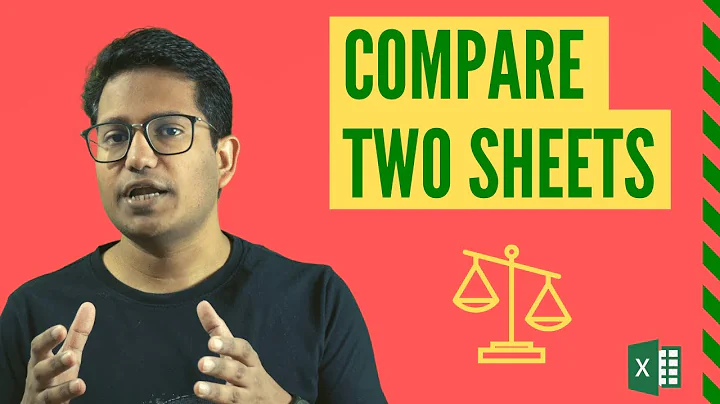How to Compare Two Excel Sheets (and find the differences)
