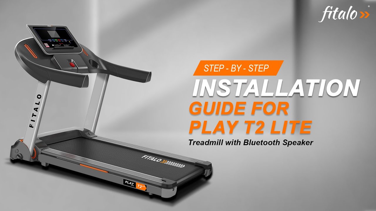 Fitalo Play T2 Lite Treadmill Stepbystep installation guide. Fitalo