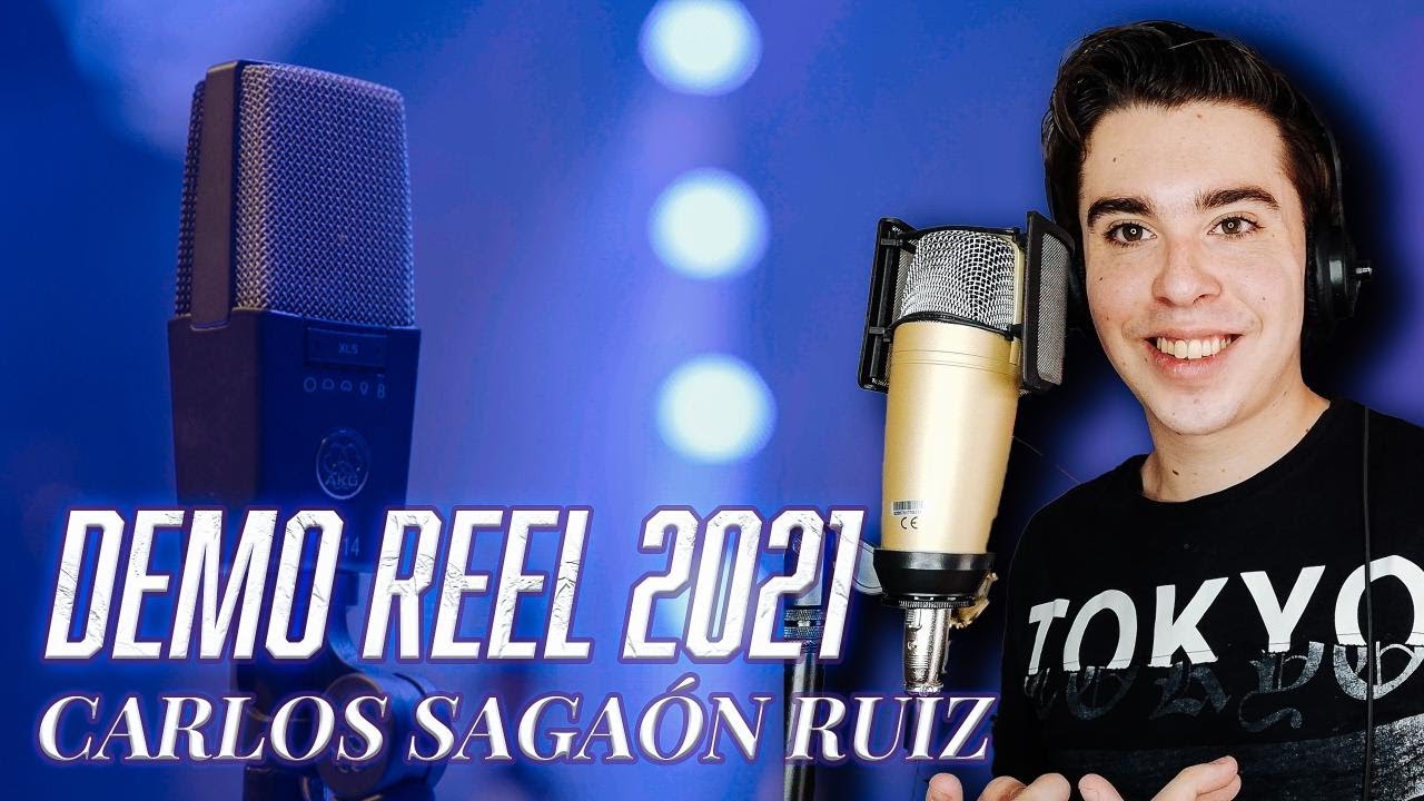 Demo Reel Julio 2021 - Carlos Sagaón Ruiz