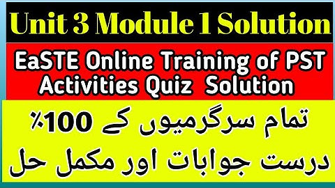 Unit 3 Module 1 QAED training | QAED training unit 3 solution | EaSTE online Training Solution