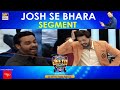 Is Segment Main Celebrities Ka Josh Dekhne Wala Hai | Digitally Presented by ITEL