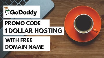 1 Dollar Hosting - Godaddy Hosting Promo Code with Free Domain Name