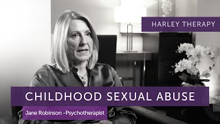 How Childhood Sexual Abuse Impacts Mental Health & Can Therapy Help? Psychotherapist, Jane Robinson