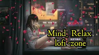 Love 💕 mind relax song lo-fi zone#soft songs #bollywood #2023 screenshot 1