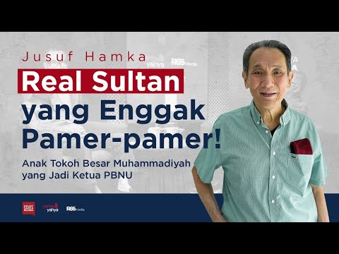 Jusuf Hamka - Real Sultan yang Enggak Pamer-pamer! | Helmy Yahya Bicara