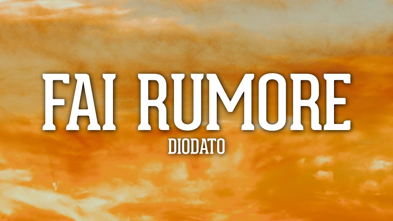 Diodato - Fai Rumore (Letra/ Lyrics) Diodato - Fai Rumore (Letra/ Lyrics)