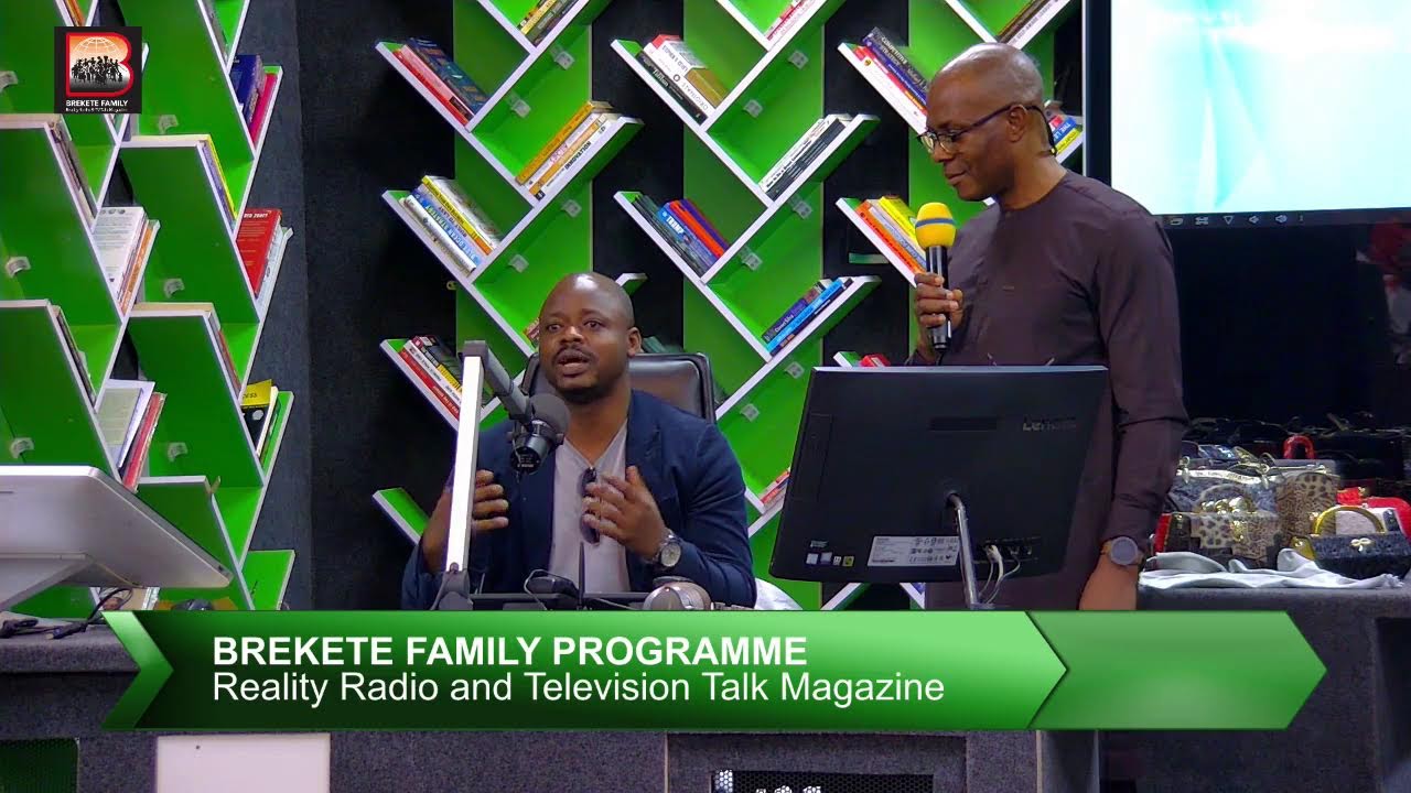BREKETE FAMILY PROGRAMME. THURS.4 AUGUST 2022 YouTube