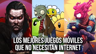 Los mejores juegos móviles que no necesitan Internet (Parte 1)