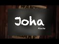 Asake  joha official lyrics