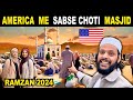 America me sabse choti masjid  smallest mosque ramzan iftar in america 2024  indian in usa