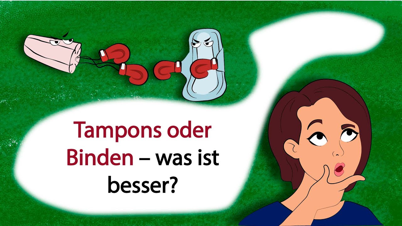 Was Ist Besser Binden Oder Tampons www.youtube.com