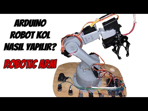 ARDUINO 6 EKSENLİ ROBOT KOL NASIL YAPILIR ?